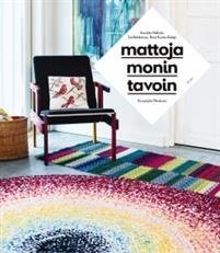 Mattoja monin tavoin