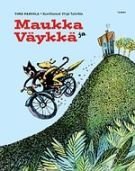 Maukka ja Väykkä