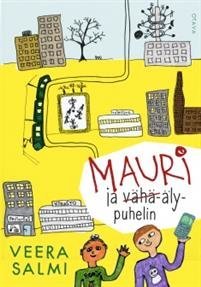 Mauri ja vähä-älypuhelin