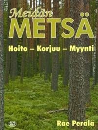 Meidän metsä