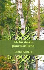 Meku-Jussi paarmuskana