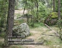 Mennään metsään (selkokirja)