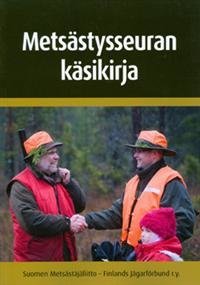 Metsästysseuran käsikirja