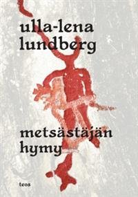 Metsästäjän hymy