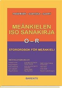 Meänkielen iso sanakirja III - Storordbok för meänkieli