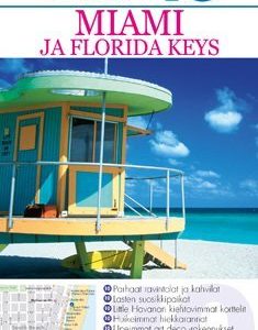 Miami ja Florida Keys