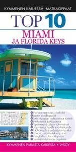 Miami ja Florida Keys