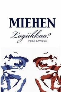 Miehen Logiikkaa?