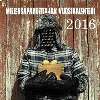 Mielensäpahoittajan vuosikalenteri 2016