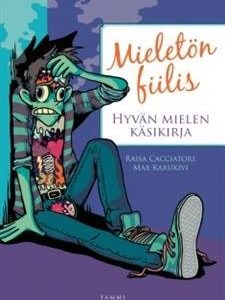 Mieletön fiilis