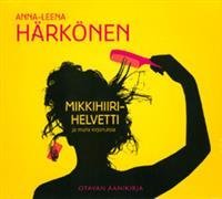 Mikkihiirihelvetti ja muita kirjoituksia (2 cd)