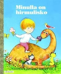 Minulla on hirmulisko