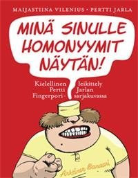 Minä sinulle homonyymit näytän!