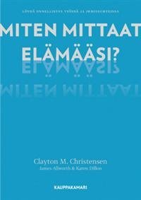 Miten mittaat elämääsi?