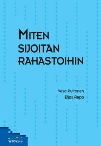 Miten sijoitan rahastoihin