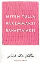 Miten tulla paremmaksi rakastajaksi