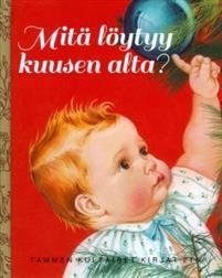 Mitä löytyy kuusen alta?