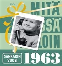 Mitä missä milloin 1963