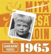 Mitä missä milloin 1965