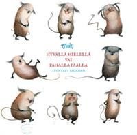 Molli - hyvällä mielellä vai pahalla päällä