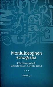 Moniulotteinen etnografia