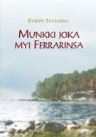 Munkki joka myi Ferrarinsa