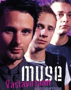 Muse - Vastavirtaan