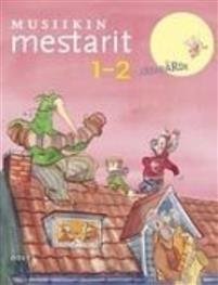 Musiikin mestarit 1-2