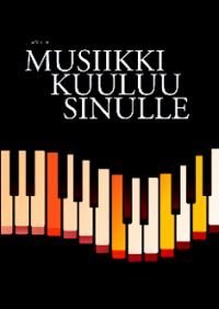 Musiikki kuuluu sinulle (+cd)