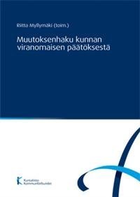 Muutoksenhaku kunnan viranomaisen päätöksestä