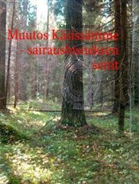 Muutos Käsissämme