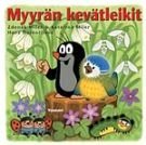 Myyrän kevätleikit