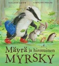 Mäyrä ja hirmuinen myrsky