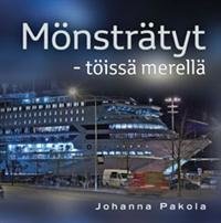 Mönsträtyt - töissä merellä