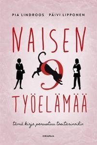 Naisen 9 työelämää