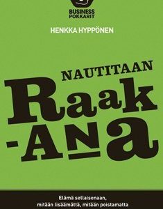 Nautitaan raakana