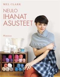 Neulo ihanat asusteet