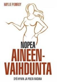 Nopea aineenvaihdunta