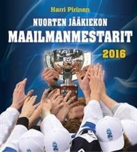 Nuorten jääkiekon maailmanmestarit 2016