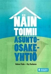 Näin toimii asunto-osakeyhtiö