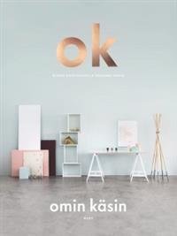 Ok - Omin käsin