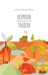 Olemisen talossa