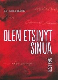 Olen etsinyt sinua