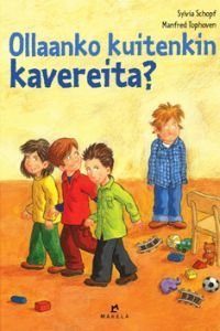 Ollaanko kuitenkin kavereita?