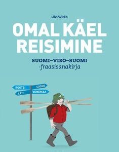 Omal käel reisimine