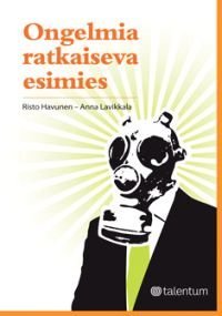 Ongelmia ratkaiseva esimies