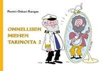 Onnellisen miehen tarinoita 2