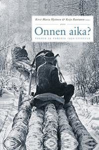 Onnen aika? Valoja ja varjoja 1950-luvulla