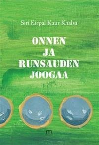 Onnen ja runsauden joogaa