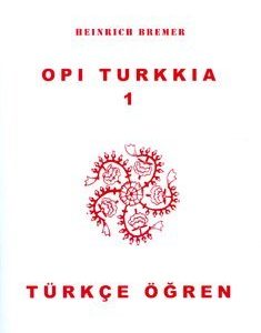 Opi turkkia 1 (+2 cd)= Türkce ögren 1 (+2 cd)